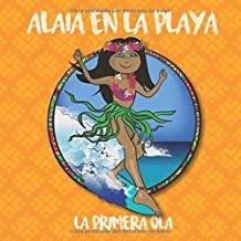 Children's Book: Alaia The Hawaiian 